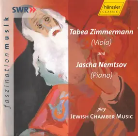 Tabea Zimmermann - Jewish Chamber Music
