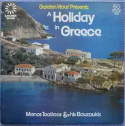 Tacticos And His Bouzoukis - A Holiday In Greece