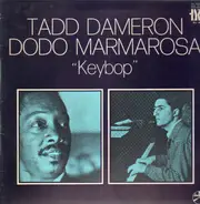 Tadd Dameron , Dodo Marmarosa - 'Keybop'