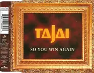 Tajai - So You Win Again