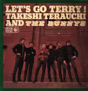 Takeshi Terauchi And The Bunnys - Let's Go Terry !