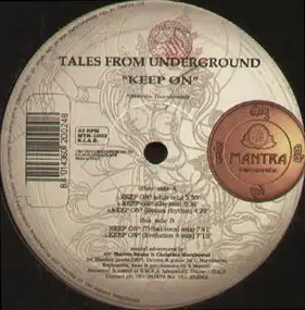 Tales From Underground - Keep On
