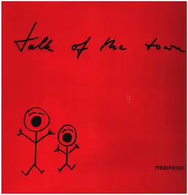 Talk Of The Town - Talk Of The Town
