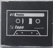 Tape - Yeeha