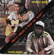 Tapper Zukie & Horace Andy - Natty Dread A Weh She Want