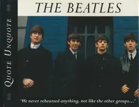 The Beatles - The Beatles: Quote, Unquote