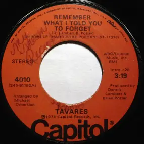 Tavares - Remember What I Told You To Forget