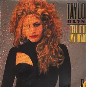 Taylor Dayne - Tell It To My Heart (House Of Hearts Mix)