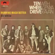 Ten Wheel Drive With Genya Ravan - Morning Much Better