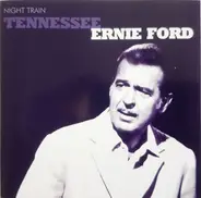Tennessee Ernie Ford - Night Train
