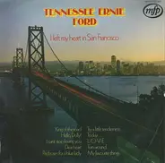 Tennessee Ernie Ford - I Left My Heart In San Francisco