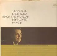 Tennessee Ernie Ford - sings the World's best loves Hyms