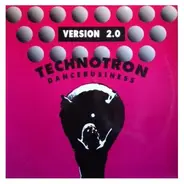 Technotron - Dancebusiness Version 2.0