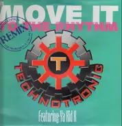 Technotronic - Move It To The Rhythm (Remix)