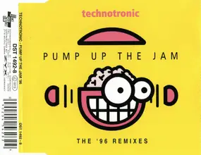 Technotronic - Pump Up The Jam (The '96 Remixes)