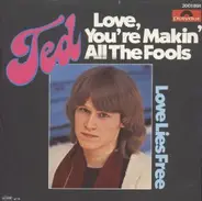 Ted Gärdestad - Love, You're Makin' All The Fools