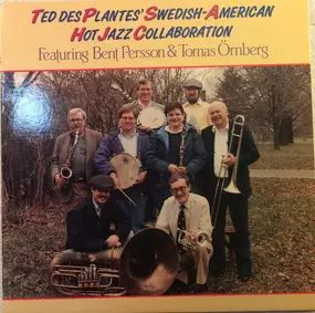 Bent Persson - Swedish-American Hot Jazz Collaboration