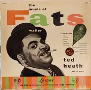 Ted Heath - Plays The Music Of Fats Waller