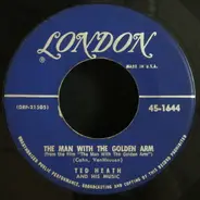 Ted Heath And His Music - The Man With The Golden Arm / Siboney