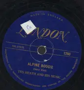 Ted Heath - Alpine Boogie / Florentina