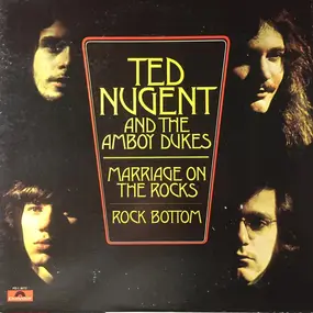 Ted Nugent - Marriage on the Rocks