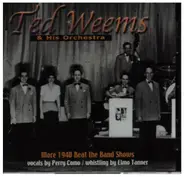 Ted Weems and his Orchestra - More 1940 Beat the Band Shows