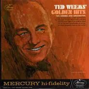 Ted Weems - Ted Weems' Golden Hits