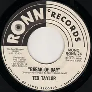 Ted Taylor - Break Of Day