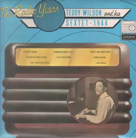 Teddy Wilson - The Radio Years No. 2 - 1944