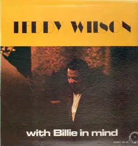 Teddy Wilson - With Billie in Mind