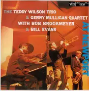Teddy Wilson Trio & Gerry Mulligan Quartet With Bob Brookmeyer - At Newport