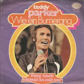 teddy parker - Wie Ein Bumerang