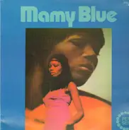 Teddy Caine , Sister Rosetta Tharpe And The Downtown Sisters , New Heaven , Brother James Anderson - Mamy Blue