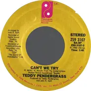 Teddy Pendergrass - Can't We Try