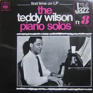 Teddy Wilson - The Teddy Wilson Piano Solos