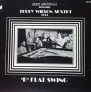 Teddy Wilson Sextet - B Flat Swing