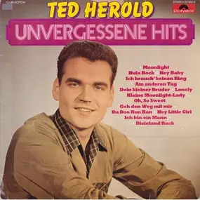 Ted Herold - Unvergessene Hits