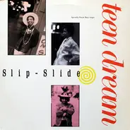 Teen Dream - Slip-Slide
