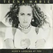Teena Marie - Here's Looking At You