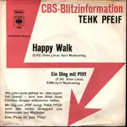 Tehk Pfeif - Happy Walk