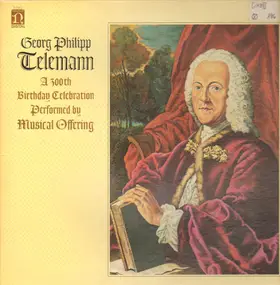 Georg Philipp Telemann - A 300th Birthday Celebration