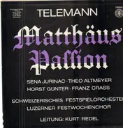 Telemann , Jurinac , Altmeyer , Günter ,  Crass ,  Redel - Matthäus-Passion