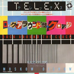 Telex - Rock Around The Clock / Moskow Diskow