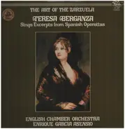 Teresa Berganza & English Chamber Orchestra With Enrique Garcia Asensio - The Art Of The Zarzuela - Teresa Berganza Sings Excerpts From Spanish Operettas