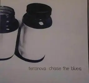 Terranova - Chase the Blues