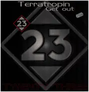 Terratropin - Get Out