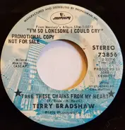Terry Bradshaw - Take These Chains From My Heart