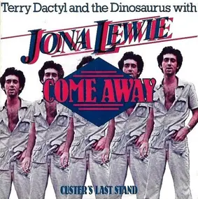 Terry Dactyl and the Dinosaurs - Come Away