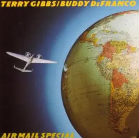 Terry Gibbs ‎ - Air Mail Special