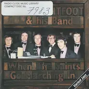 Terry Lightfoot And His Band - When The Saints Go Marching In! / Varied Jazz